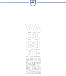 Zeige Details für V-ZUG 1029752 Broschüre Vacuisine 'Mehr Dampf in der Küche' Deutsch Bild von V-ZUG 1029752 Broschüre Vacuisine 'Mehr Dampf in der Küche' Deutsch
