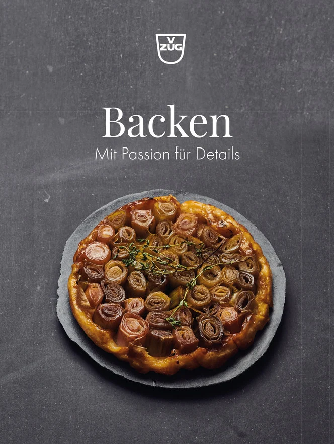 Bild von V-ZUG Rezeptbuch Deutsch 'Backen - Mit Passion fürs Detail'