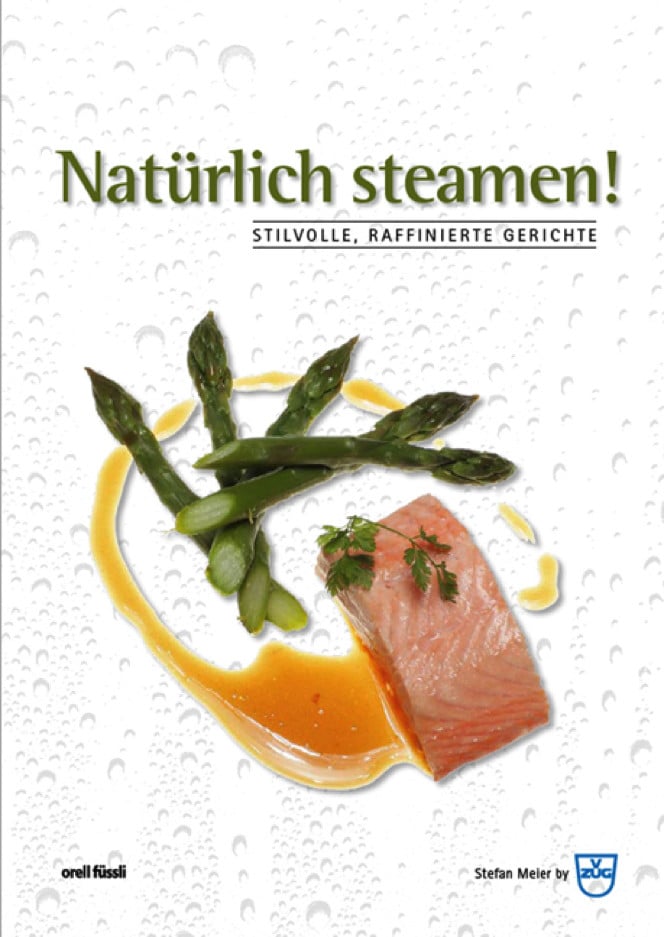 Bild von V-ZUG J677018 Kochbuch «natürlich Steamen» von Stefan Meier, deutsch